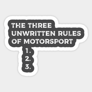 The Unwritten Rules of Motorsport Sticker